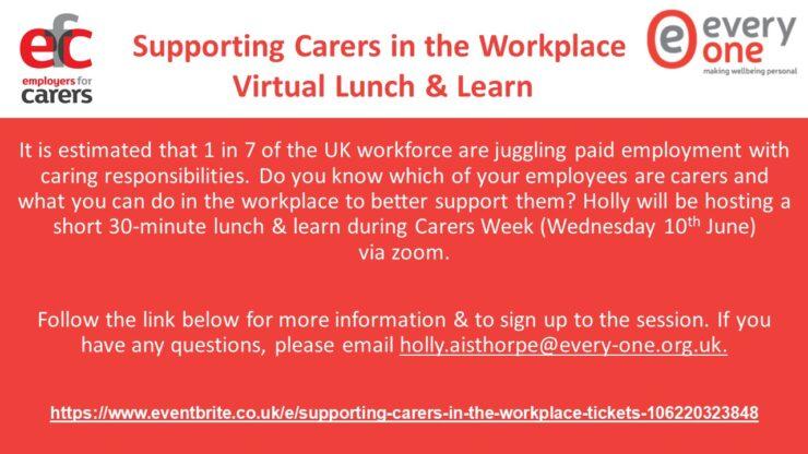 Supporting Carers in the Workplace – Virtual Lunch & Learn