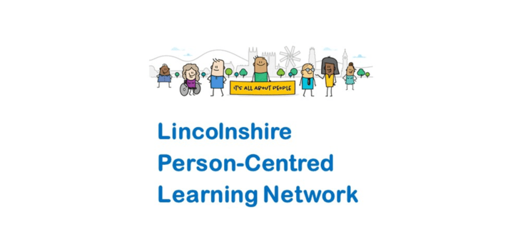 Lincolnshire Person-Centred Learning Network